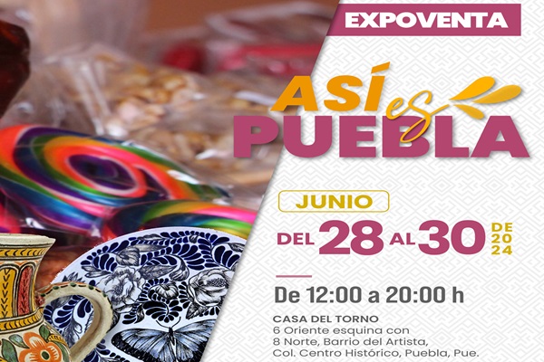 Secretaría de Cultura realizará expoventas artesanales en el Centro Histórico de Puebla