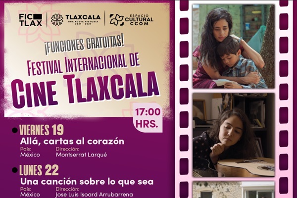 Disfruta del Festival Internacional de Cine Tlaxcala en CCOM