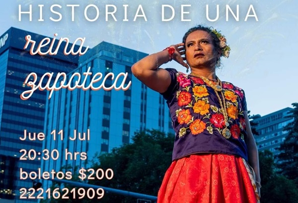 Regresa a Puebla Historia de una reina zapoteca, estará en el foro escénico Puro Drama