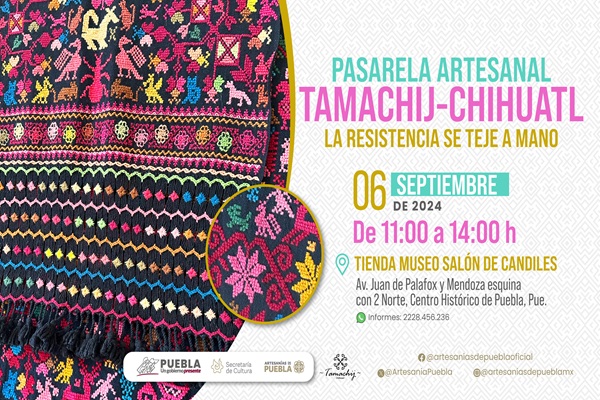 Habrá pasarela de moda artesanal en el Centro Histórico de Puebla, el viernes 6 de septiembre