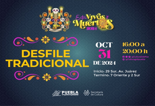 Invita gobierno estatal al desfile tradicional de “Día de Muertos”, el 31 de octubre