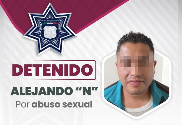 SSC Puebla detiene a presunto responsable por el delito de abuso sexual