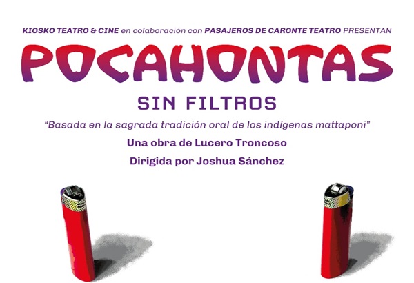 Alistan estreno de "Pocahontas sin filtros", reflexión sobre la violencia y el poder