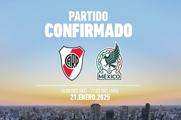 Selección mexicana y River Plate de Argentina se medirán en partido de preparación